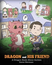 Dragon And His Friend