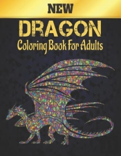 Dragon Coloring Book For Adult New