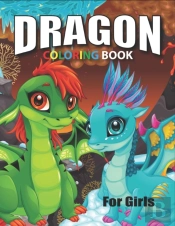 Dragon Coloring Book For Girls