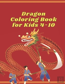 Bertrand.pt - Dragon Coloring Book For Kids 4-10