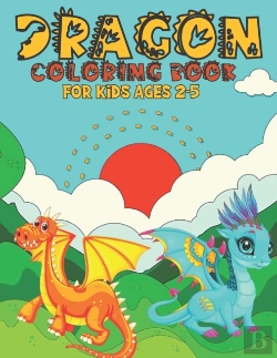Bertrand.pt - Dragon Coloring Book For Kids Ages 2-5