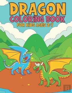 Bertrand.pt - Dragon Coloring Book For Kids Ages 2-7