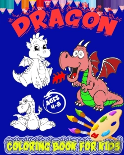 Bertrand.pt - Dragon Coloring Book For Kids Ages 4-8