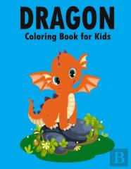 Dragon Coloring Book For Kids