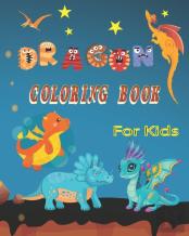 Dragon Coloring Book For Kids