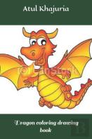 Dragon Coloring Drawing Book