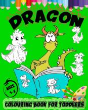 Dragon Colouring Book For Toddlers Ages 4-8
