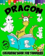 Dragon Colouring Book For Toddlers Ages 4-8