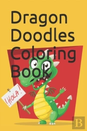 Dragon Doodles Coloring Book