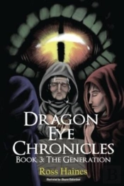 Dragon Eye Chronicles Book 3