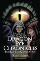 Dragon Eye Chronicles Book 3