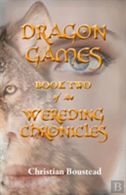 Bertrand.pt - Dragon Games, Book Two Of The Wereding Chronicles