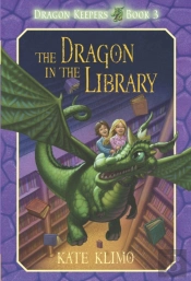Dragon Keepers #3: The Dragon In The Library