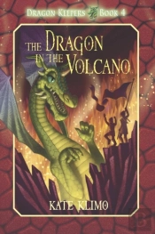 Dragon Keepers #4: The Dragon In The Volcano