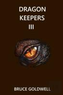 Dragon Keepers Iii