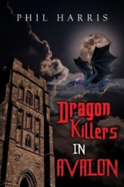 Dragon Killers In Avalon