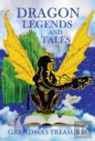 Dragon Legends And Tales - Grandma'S Treasures