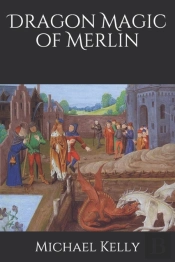 Dragon Magic Of Merlin