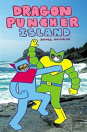 Dragon Puncher Book 2: Dragon Puncher Island