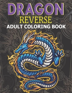 Bertrand.pt - Dragon Reverse Adult Coloring Book
