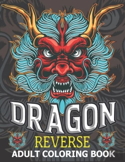 Bertrand.pt - Dragon Reverse Adult Coloring Book