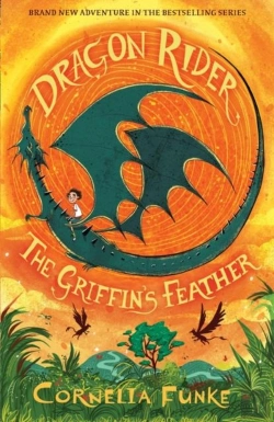 Bertrand.pt - Dragon Rider: The Griffin'S Feather