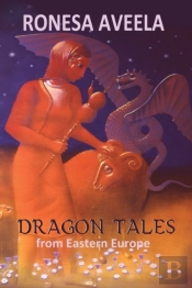 Dragon Tales From Eastern Europe