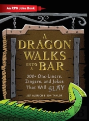 Dragon Walks Into A Bar