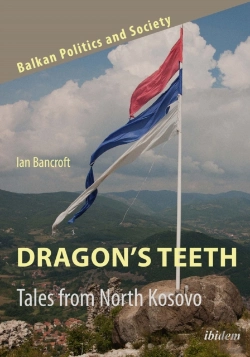 Bertrand.pt - Dragonâ€™S Teeth: Tales From North Kosovo