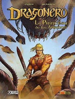 Bertrand.pt - Dragonero 07: La Princesa De Las Arenas