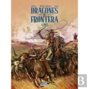 Dragones De Frontera: Azote