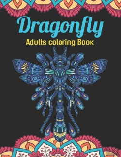 Bertrand.pt - Dragonfly Adults Coloring Book