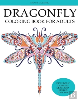 Bertrand.pt - Dragonfly Coloring Book For Adults