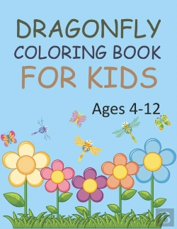 Bertrand.pt - Dragonfly Coloring Book For Kids Ages 4-12