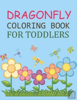 Bertrand.pt - Dragonfly Coloring Book For Toddlers