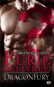 Dragonfuty, T6 : Furie Delivree