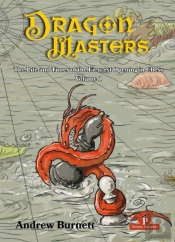 Dragonmasters - Volume 1