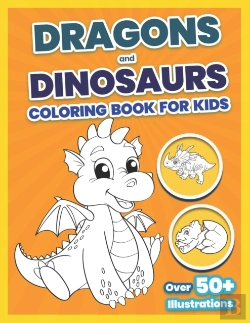 Bertrand.pt - Dragons And Dinosaurs Coloring Book For Kids