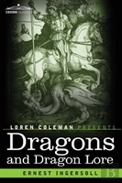Dragons And Dragon Lore