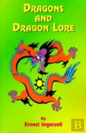 Dragons And Dragon Lore
