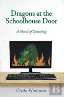 Dragons At The Schoolhouse Door
