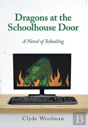 Dragons At The Schoolhouse Door