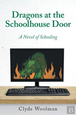 Bertrand.pt - Dragons At The Schoolhouse Door