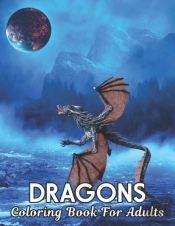 Dragons Coloring Book For Adults