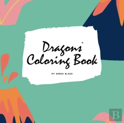 Bertrand.pt - Dragons Coloring Book For Children (8.5x8.5 Coloring Book / Activity Book)
