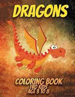 Bertrand.pt - Dragons Coloring Book For Kids Ages 3 To 8