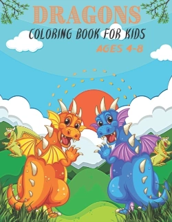 Bertrand.pt - Dragons Coloring Book For Kids Ages 4-8