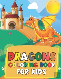 Bertrand.pt - Dragons Coloring Book For Kids