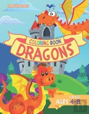 Dragons Coloring Book For Kids