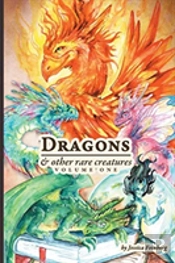 Dragons & Other Rare Creatures Volume 1